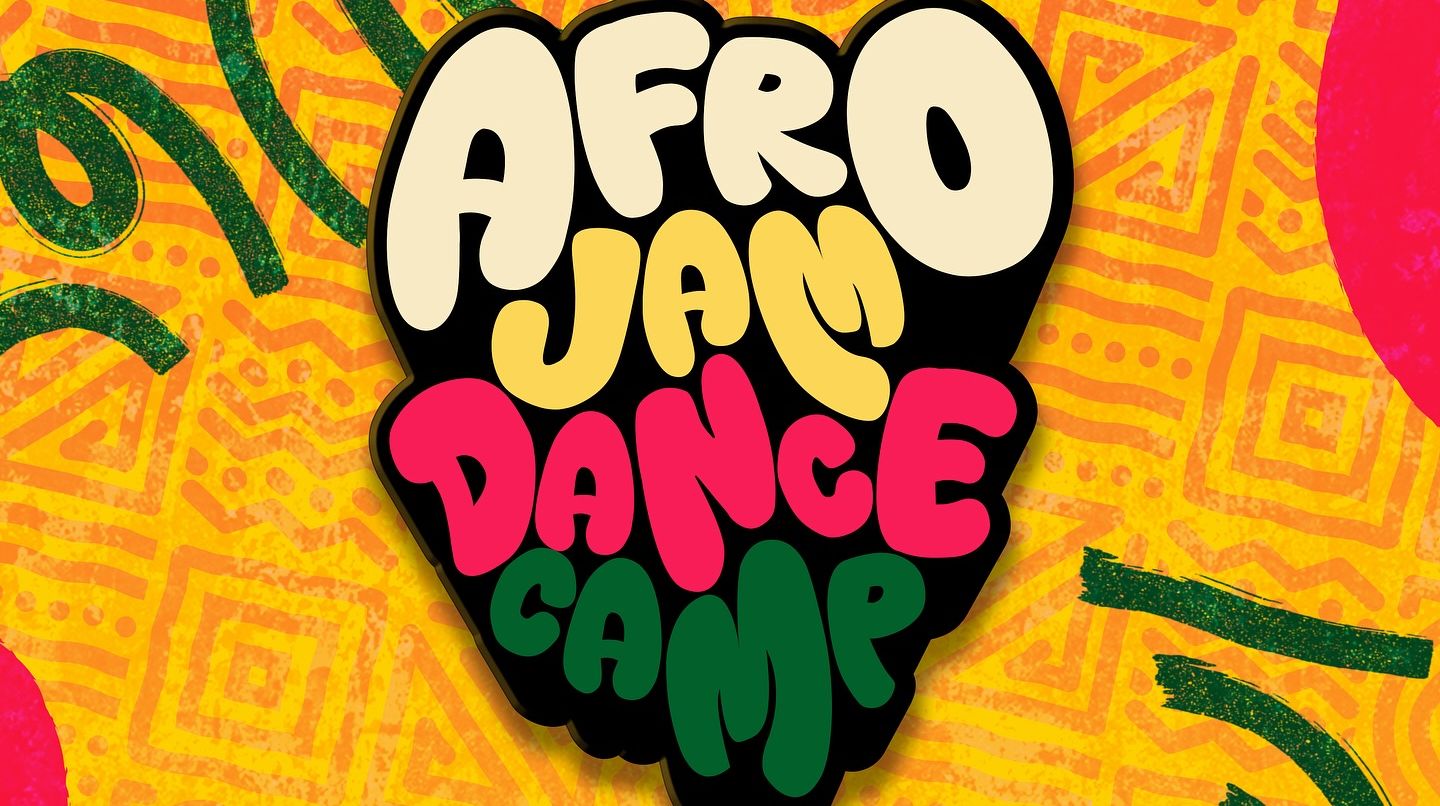 AfroJamDanceCamp Vol.4: 15+ hours Intensive Workshops and Education